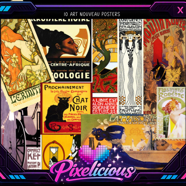 Pixelicious Art Noveau Posters
